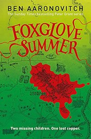 Foxglove Summer (Rivers of London, Bk 5)