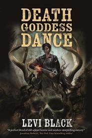 Death Goddess Dance: The Mythos War, Book 3
