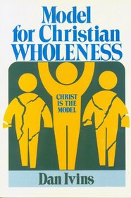 Model for Christian wholeness