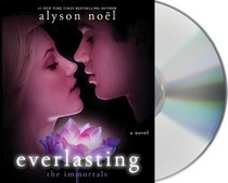 Everlasting (Immortals, Bk 6) (Audio CD) (Unabridged)