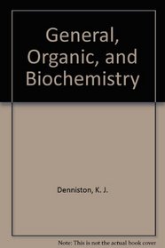 General, Organic & Biochemistry