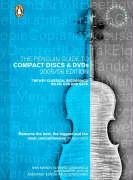 The Penguin Guide to Compact Discs and DVDs 2005/06 Edition: The Key Classical Recordings on CD, DVD and SACD, 30th Anniversary Edition (Penguin Guide to Compact Discs and Dvds)
