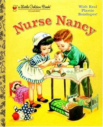 Nurse Nancy (Little Golden Book)