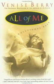 All of Me: A Voluptuous Tale