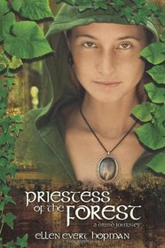 Priestess of the Forest: A Druid Novel