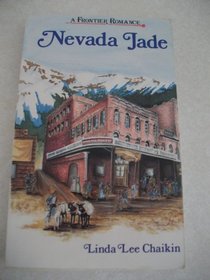 Nevada Jade (A Frontier romance)