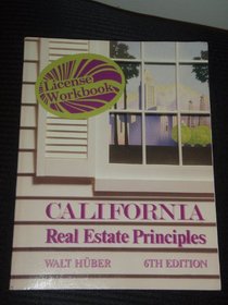 California real estate principles: License workbook
