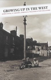 Growing Up in the West (Canongate Classics, 110)