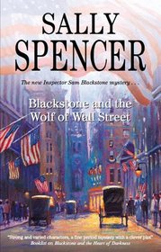 Blackstone and the Wolf of Wall Street (Inspector Sam Blackstone Mysteries)