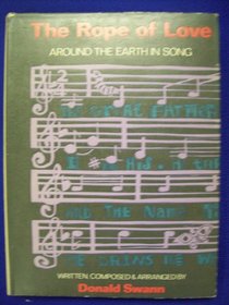 The Rope of Love: Around the Earth in Song