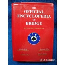 OFFICIAL ENCY OF BRIDGE NEWLY (Official Encyclopedia of Bridge)