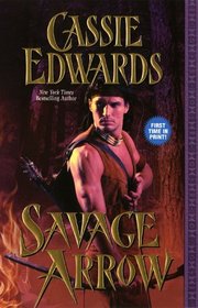 Savage Arrow (Savage, Bk 20)