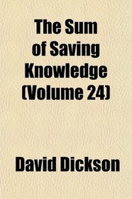 The Sum of Saving Knowledge (Volume 24)