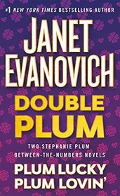 Double Plum:  Plum Lucky / Plum Lovin' (Between the Numbers, Bks 2-3) (Stephanie Plum, Bk 12.5 & 13.5)