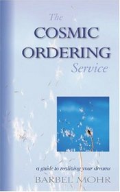 The Cosmic Ordering Service