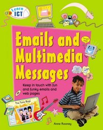 Emails and Multimedia Messages
