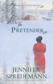 The Pretender (Amish Country Brides)