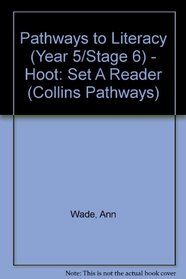 Collins Pathways Stage 6 Set A: Hoot (Collins Pathways)