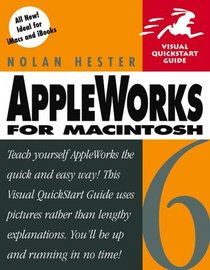Appleworks 6 For Macintosh Visual Quickstart Guide