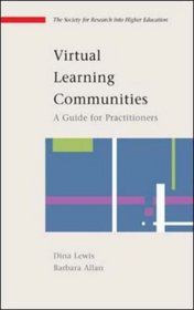 Virtual Learning Communities (Society for Research Into Higher Education)