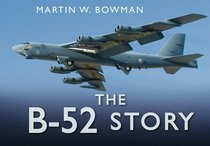 The B-52 Story (Story series)