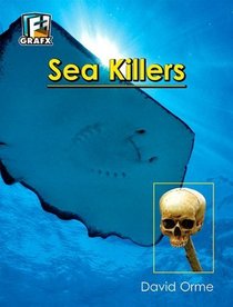 Sea Killers (Fact to Fiction)