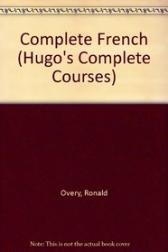 Complete French (Hugo's Complete Courses)