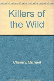 Killers of the Wild