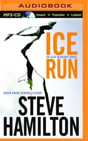 Ice Run (Alex McKnight Series)