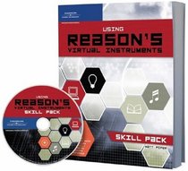 Using Reason's Virtual Instruments: Skill Pack
