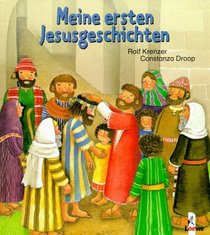 Meine ersten Jesusgeschichten. ( Ab 2 J.).