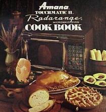 Amana Touchmatic II Radarange Cookbook