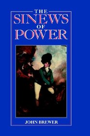 The Sinews of Power: War, Money and the English State, 1688-1783