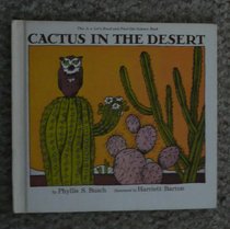 Cactus in the desert (Let's-read-and-find-out science book)