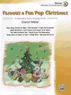 Famous & Fun Pop Christmas, Bk 3: 10 Appealing Piano Arrangements