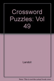 Crossword Puzzles: Vol 49