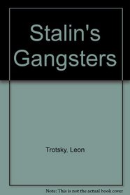 Stalin's Gangsters