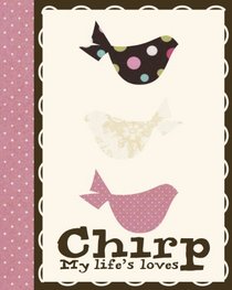 Chirp My Life (Life Canvas)