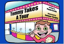Tommy Takes A Tour