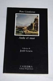 Arde el mar (Letras hispanicas) (Spanish Edition)