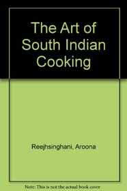 The Art of South Indian Cooking
