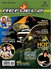 Refuel:  The Complete New Testament  (2nd Edition) (Biblezines)