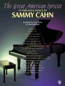 The Great American Lyricist: 19 Fabulous Songs by Sammy Cahn