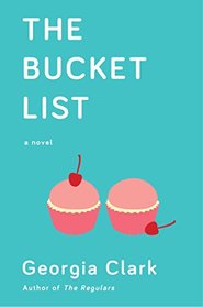 The Bucket List: A Novel