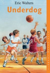 Underdog (Orca Young Readers)