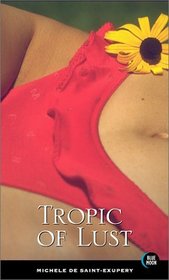 Tropic of Lust