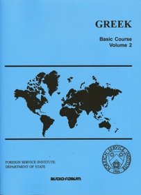 Greek Basic Course Vol. 2: Units 26-50 (audio CDs & text) (Greek Edition)