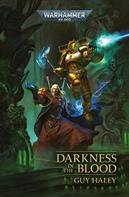 Darkness in the Blood (Warhammer 40,000)