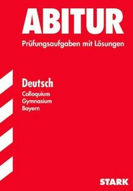 Abitur Deutsch. Colloquium Gymnasium Bayern.