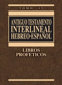AT Interlineal Hebreo-Espanol Vol 4 (Spanish Edition)